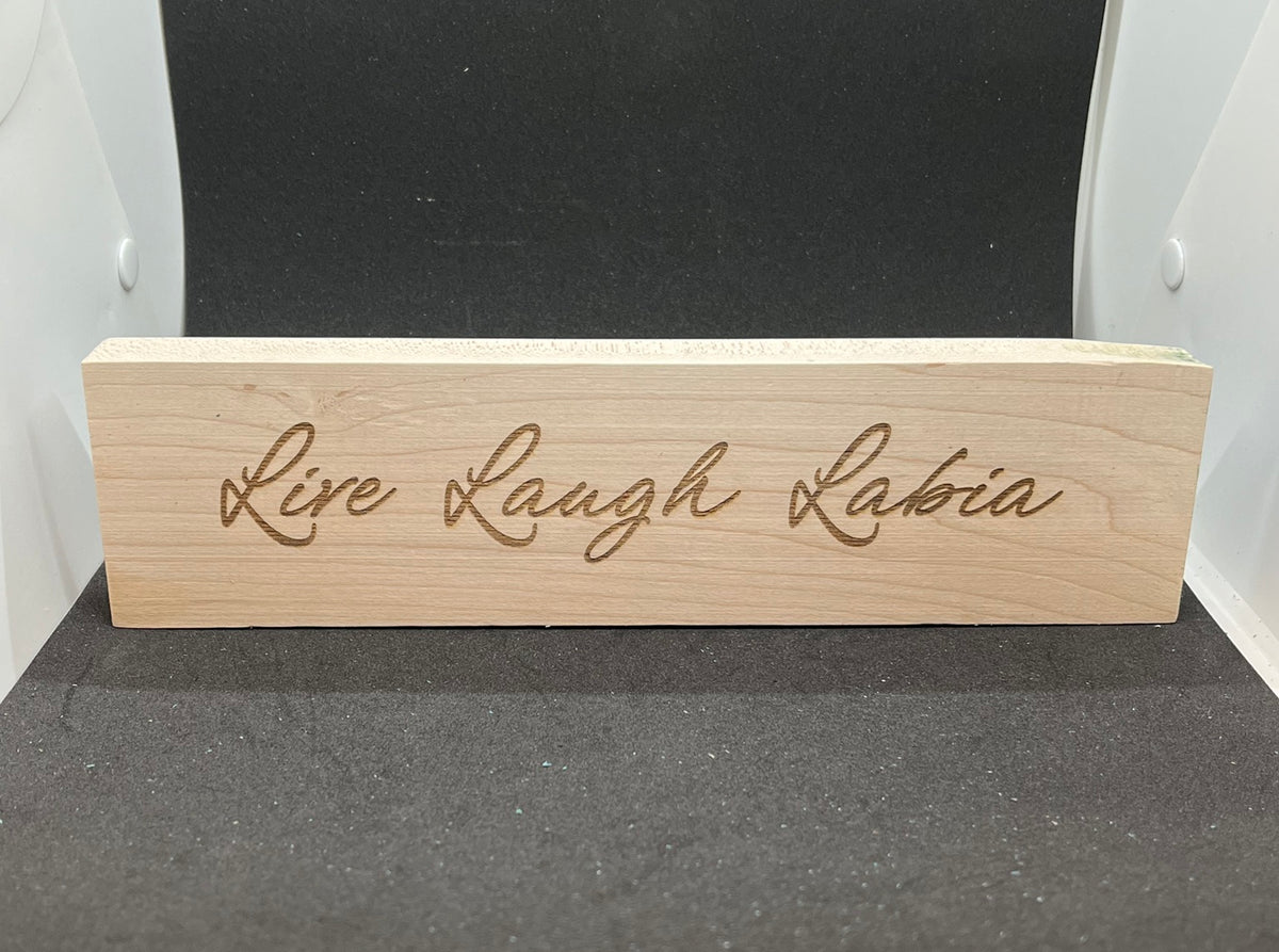 Live Laugh Labia wooden plaque